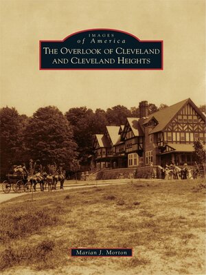 cover image of The Overlook of Cleveland and Cleveland Heights